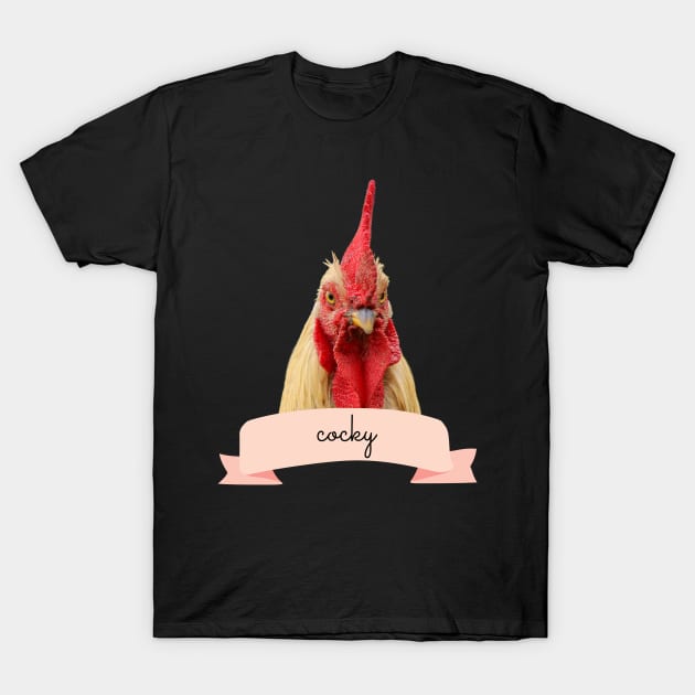 Angry Fowl Cocky Funny Rooster Chicken Lover Gift T-Shirt by nathalieaynie